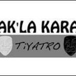 akla-kara-tiyatro