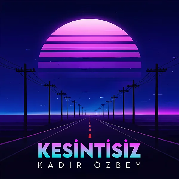 Kadir Özbey - Kesintisiz Kadir Özbey - Kesintisiz albüm kapağı