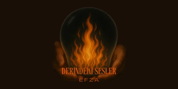 Efza - Derindeki Sesler şarkı görseli