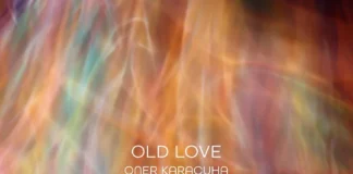 Öner Karaçuha ve İdil Meşe’den yeni şarkı: “Old Love” Old Love single kapak