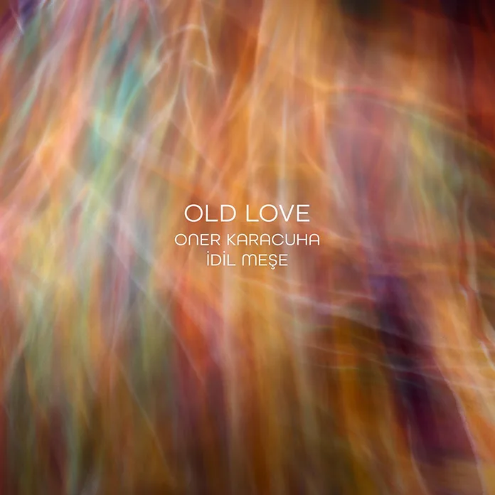Old Love single kapak