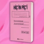 Ali Tarık Fındık’tan sert ve karanlık bir ilk roman: Hiç’in Piç’i Hiç’in Piç’i kitap görseli