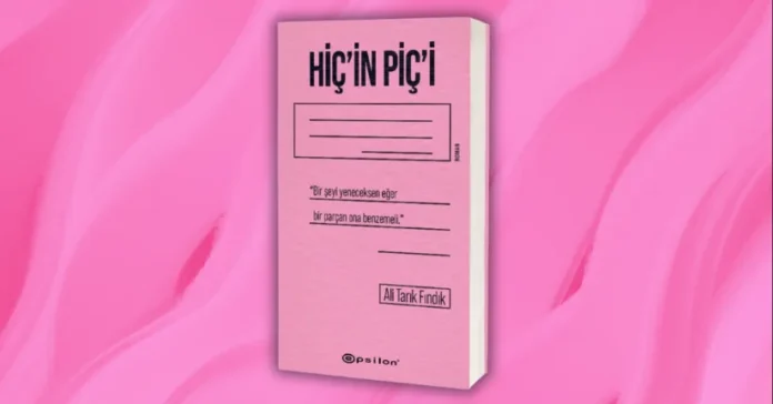 Hiç’in Piç’i kitap görseli