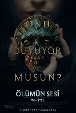 Ölümün Sesi (Whistle) film afişi