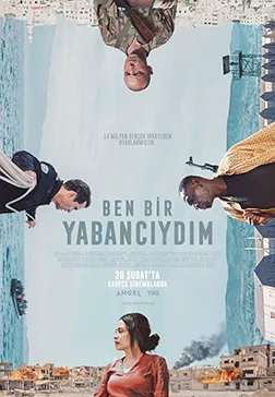Ben Bir Yabancıydım (I Was a Stranger) Ben Bir Yabancıydım (I Was a Stranger) film afişi