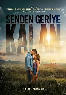 Senden Geriye Kalan (Reminders of Him) film afişi
