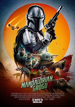 Star Wars: Mandalorian ve Grogu (Star Wars: The Mandalorian and Grogu) Star Wars: Mandalorian ve Grogu (Star Wars: The Mandalorian and Grogu) film afişi