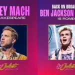 & Juliet kadrosuna iki yeni isim katılıyor Corey Mach - Ben Jackson Walker