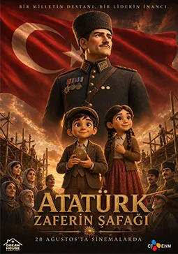 Atatürk: Zaferin Şafağı Atatürk: Zaferin Şafağı film afişi