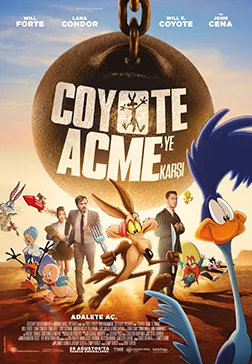 Coyote Acme'ye Karşı (Coyote v. Acme) Coyote Acme'ye Karşı (Coyote v. Acme) film afişi