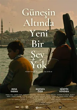 Güneşin Altında Yeni Bir Şey Yok Güneşin Altında Yeni Bir Şey Yok film afişi